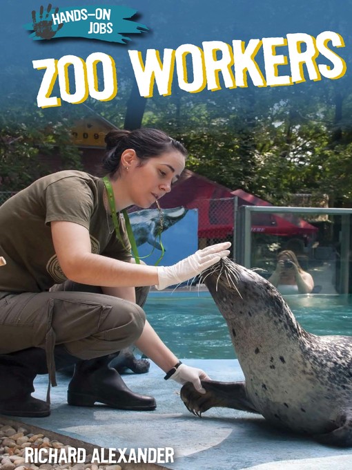 Title details for Zoo Workers by Richard Alexander - Available
